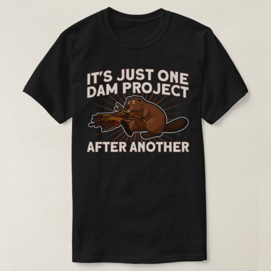 T-shirt Randonnée Un Seul Projet De Barrage Après Un Autre (Design devant)