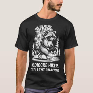 T-shirt Randonneur médiocre excelllent snackeur raton lave