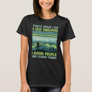 T-shirt Randonneurs Présents Je Fais De La Randonnée J'évi