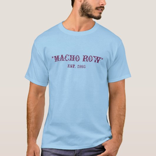 T-shirt RANGÉE MACHO", est. 1993 (Devant)
