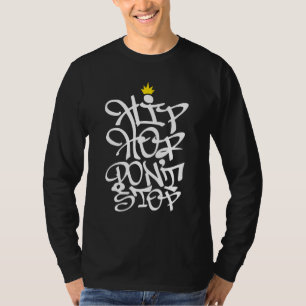T-shirt Rap musique Hip hop ne pas arrêter Graffiti 80s 90