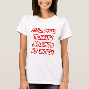 T-shirt Rappel Quotidien...Un merveilleux physiothérapeute
