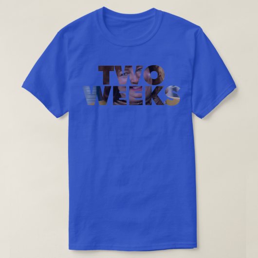 T-shirt Rappel total de deux semaines (Design devant)