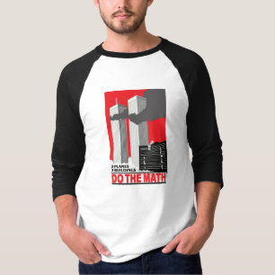 T-shirt Rappelez-vous que 9-11 "font les maths "