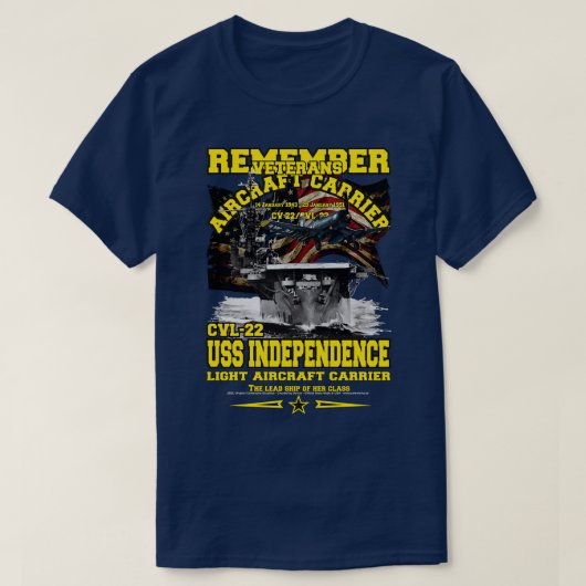 T-shirt RAPPELEZ-VOUS USS Independence CVL22 porte-avions (Design devant)