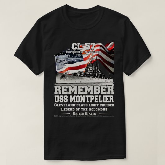 T-shirt RAPPELEZ-VOUS USS Montpelier CL57 Light Cruiser Vé (Design devant)