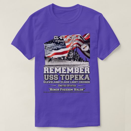 T-shirt RAPPELEZ-VOUS USS Topeka CL67 US Navy Light Cruise (Design devant)