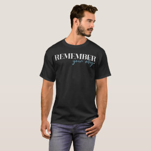T-shirt Rappelle-toi ton pourquoi Motivationnel