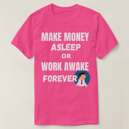 T-shirt Rappels quotidiens revenu passif (Design devant)