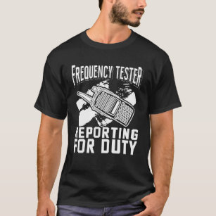 T-shirt Rapports De Tester De Fréquence Pour L'Opérateur R