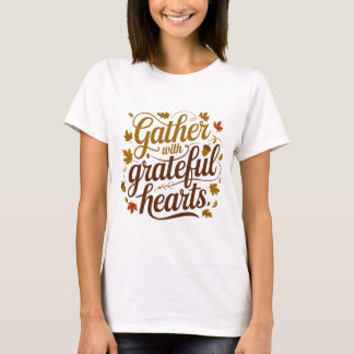 T-shirt Rassemblez-vous avec les coeurs gracieux