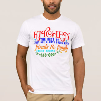 T-shirt Rassemblez-vous dans la cuisine