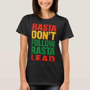 T-shirt Rasta ne suit pas, Citation Motivante _1 