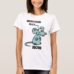 T-SHIRT RAT NERVEUX…, MAMAN DRÔLE