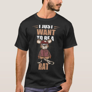 T-shirt Rat Pilot Je Veux Juste Être Rodent Propriétaire R