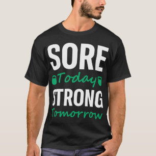 T-shirt Ratée Aujourd'Hui Fort Demain - Fitness Fitness Ex