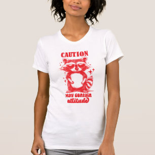 T-shirt Raton laveur drôle "Attention peut contenir de l'a