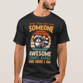 T-shirt Raton laveur Quelqu'un