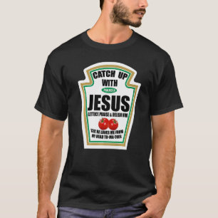 T-shirt Rattrapage chrétien avec Jésus Psaume 374