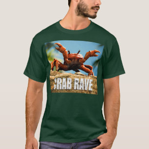 T-shirt Rave de crabe
