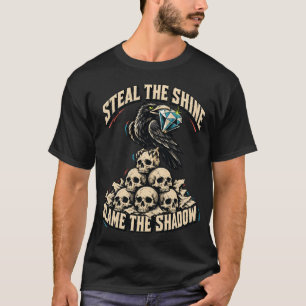 T-shirt Raven Voleur de Brillance, Blâme l'Ombre