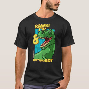 T-shirt Rawr I'm 8 Birthday Boys 8th Birthday Dino Tyranno
