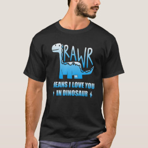 T-shirt Rawr Means