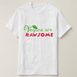 T-shirt Rawsome