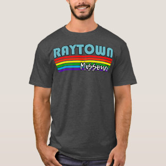 T-shirt Raytown Missouri Pride Raytown LGBT Cadeau LGBT LG