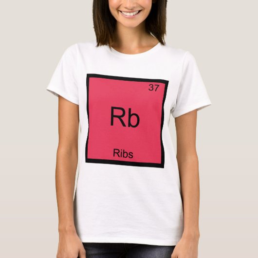 T-shirt Rb - Côtes Élément Chimique Symbole Drôle (Devant)