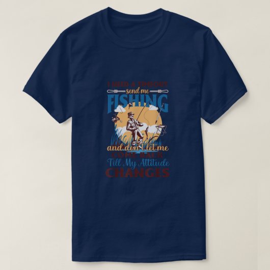 T-shirt RD I Need A Timeout Send Me Fishing Funny Fisherme (Design devant)
