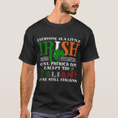 T-shirt RD Patricks St Patty_s Day Sarcastic Italian Irish (Devant)