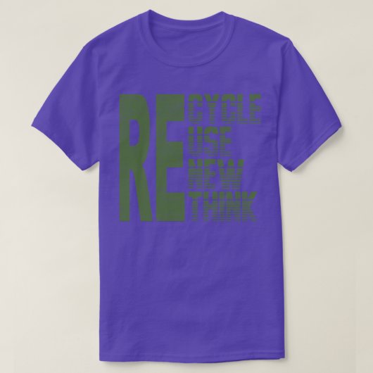T-shirt Re-Cycle Utiliser Nouveau Think 1 (Design devant)