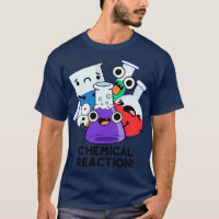 Réaction chimique drôle Chimie Pun 1