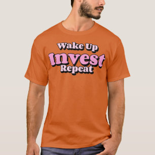 T-shirt Réactiver l'investissement Répéter