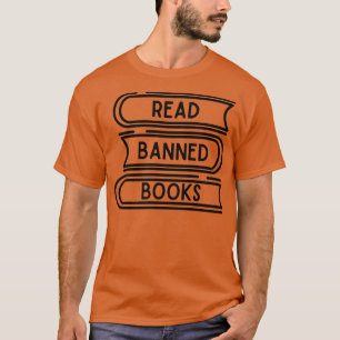 T-shirt Read Banned Books Funny Book Lover World Book Day 