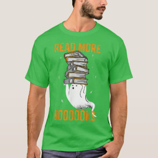 T-shirt Read more boooooks Cute Ghost Read more boooooks H