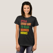 T-shirt Reader It's A Good Day To Read Banned Books Bookwo (Devant entier)