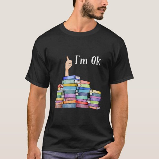 T-shirt Reading Book I'M Ok National Book Day (Devant)