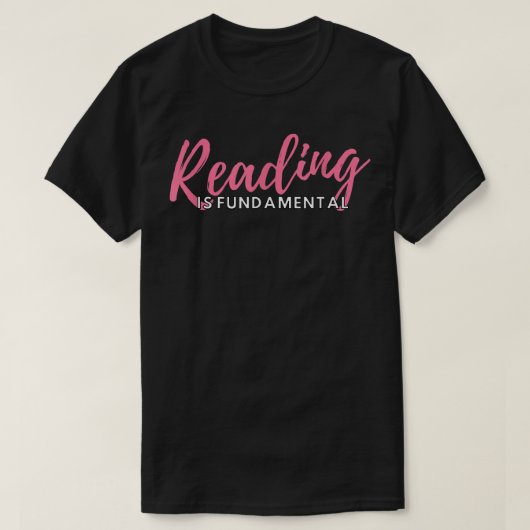 T-shirt Reading is Fundamental, Drag Race, Dragrace, Drag (Design devant)