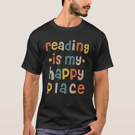 T-shirt Reading is My Happy Place Book Nerd Reading Vinta (Devant)