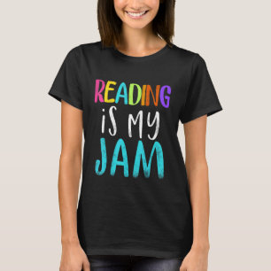 T-shirt Reading Is My Jam Reading appréciation de l'enseig