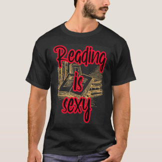 T-shirt Reading is sexy