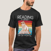 T-shirt Reading Is What (Devant)