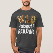T-shirt Reading Lover Apparel Wild About Reading Reading B (Devant)