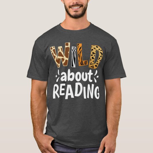 T-shirt Reading Lover Apparel Wild About Reading Reading B (Devant)