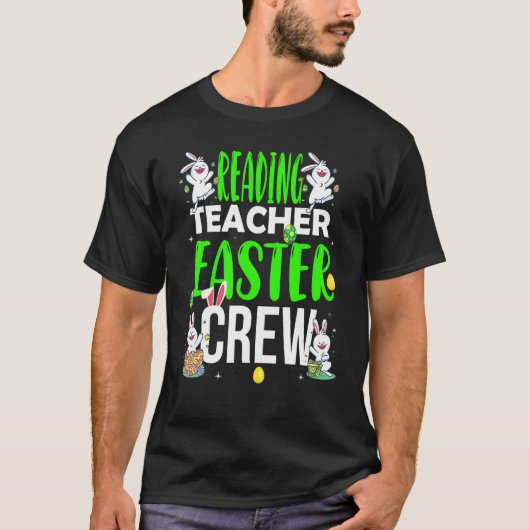 T-shirt Reading Teacher Easter Crew  Matching Costume (Devant)