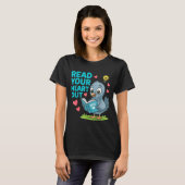 T-shirt Reading Teacher Valentine Day Read Your Heart Out  (Devant entier)