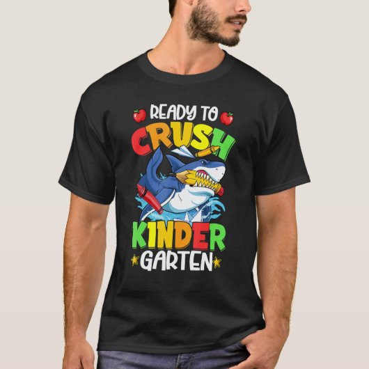 T-shirt Ready To Crush Kindergarten Shark Back To School B (Devant)