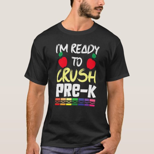 T-shirt Ready to crush Pre K Two Apple Math Science (Devant)